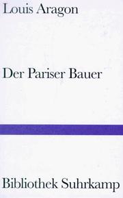 Cover of: Der Pariser Bauer. by Louis Aragon