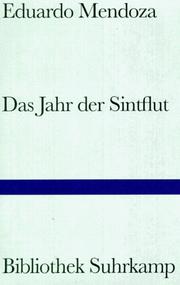 Cover of: Das Jahr der Sintflut. by Eduardo Mendoza