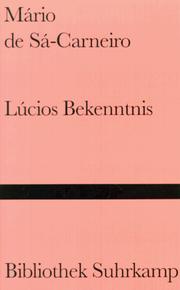 Cover of: Lucios Bekenntnis. by Mário de Sá-Carneiro