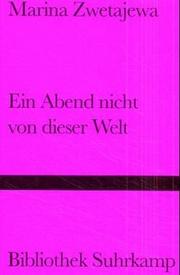 Cover of: Ein Abend nicht von dieser Welt. Prosa.