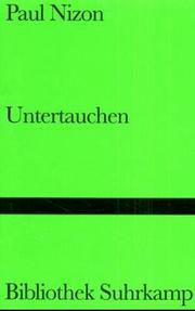 Cover of: Untertauchen. Protokoll einer Reise.