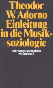 Cover of: Einleitung in die Musiksoziologie. Zwölf theoretische Vorlesungen.