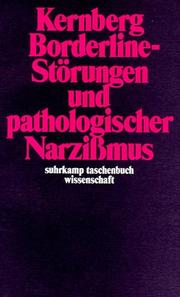 Cover of: Borderline- Störungen und pathologischer Narzißmus. by Otto F. Kernberg