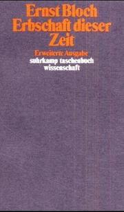 Cover of: Erbschaft dieser Zeit. ( Werkausgabe, 4).