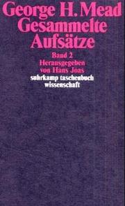 Cover of: Gesammelte Aufsätze II. by George Herbert Mead