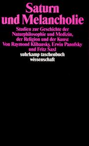 Cover of: Saturn und Melancholie by Raymond Klibansky, Erwin Panofsky, Fritz Saxl