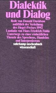 Cover of: Dialektik und Dialog. by Hans Friedrich Fulda, Donald Davidson