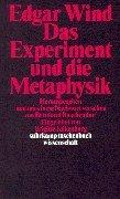 Cover of: Das Experiment und die Metaphysik.