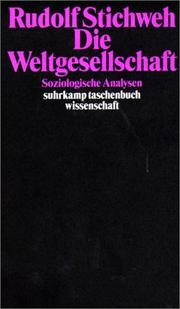 Cover of: Die Weltgesellschaft. Soziologische Analysen.