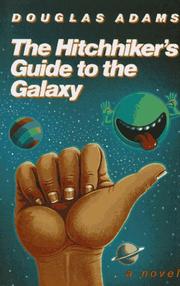 Cover of: The Hitchhiker's Guide to the Galaxy by Douglas Adams