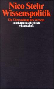 Cover of: Wissenspolitik. Die Überwachung des Wissens.