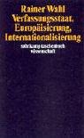 Cover of: Verfassungsstaat, Europäisierung, Internationalisierung.