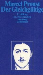 Der Gleichgültige. Erzählung in zwei Sprachen ( Französisch / Deutsch)