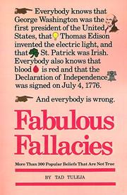 Cover of: Fabulous Fallacies: More Than 300 Popular Beliefs That Are Not True