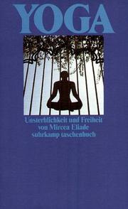 Cover of: Yoga. Unsterblichkeit und Freiheit. by Mircea Eliade