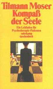 Cover of: Kompaß der Seele. Ein Leitfaden für Psychotherapie- Patienten.
