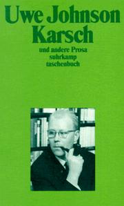 Cover of: Karsch Und Andere Prosa by Uwe Johnson