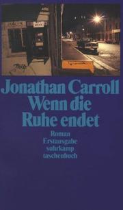 Cover of: Wenn die Ruhe endet. Roman.