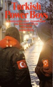 Cover of: Turkish Power Boys. Ethnographie einer Jugendbande.
