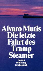 Cover of: Die letzte Fahrt des Tramp Steamer.