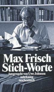 Cover of: Stich-Worte by Max Frisch