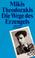 Cover of: Die Wege des Erzengels. Autobiographie 1925 - 1949.