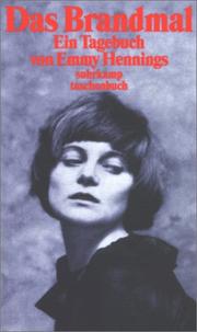 Cover of: Das Brandmal. Ein Tagebuch. by Emmy Hennings