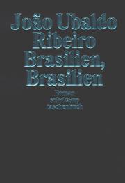 Cover of: Brasilien, Brasilien. by Joao Ubaldo Ribeiro