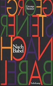 Cover of: Nach Babel. Aspekte der Sprache und des Übersetzens.