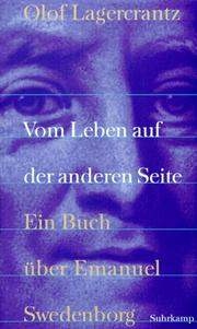 Cover of: Vom Leben auf der anderen Seite. Ein Buch über Emanuel Swedenborg.