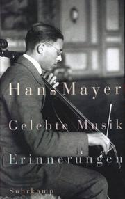 Cover of: Gelebte Musik. Erinnerungen.