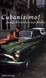 Cover of: Cubanisimo. Junge Erzähler aus Kuba.