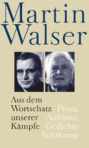 Cover of: Aus dem Wortschatz unserer Kämpfe. Prosa, Aufsätze, Gedichte.