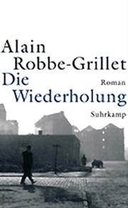 Cover of: Die Wiederholung.