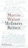 Cover of: Meßmers Reisen by Martin Walser