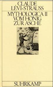 Cover of: Mythologica, in 4 Bdn., Bd.2, Vom Honig zur Asche