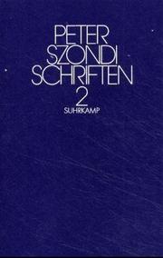 Cover of: Schriften, 2 Bde., Bd.2, Essays by Peter Szondi, Jean Bollack, Henriette Beese, Hans-Hagen Hildebrand, Wolfgang Fietkau