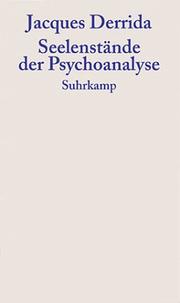 Cover of: Seelenstände der Psychoanalyse. Das Unmögliche jenseits einer souveränen Grausamkeit.