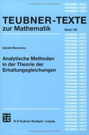Analytische Methoden in der Theorie der Erhaltungsgleichungen by Gerald Warnecke