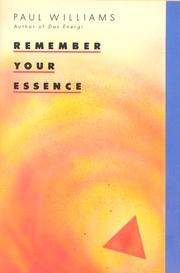 Cover of: Remember your essence by Williams, Paul