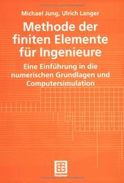 Cover of: Methode der finiten Elemente für Ingenieure.