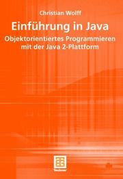 Cover of: Einführung in Java. Objektorientiertes Programmieren mit der Java 2-Plattform