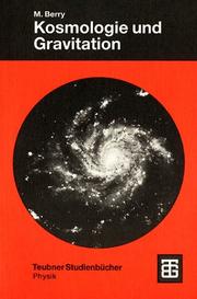 Cover of: Kosmologie und Gravitation. Eine Einführung.