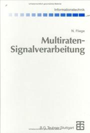 Cover of: Multiraten - Signalverarbeitung. Theorie und Anwendungen.