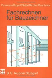 Cover of: Fachrechnen für Bauzeichner. (Lernmaterialien) by Rolf Cremmer, Frank Dippel, Renate Galla
