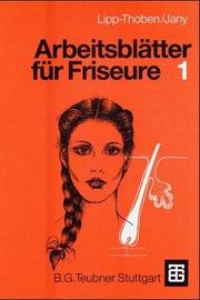 Cover of: Arbeitsblätter für Friseure I. Schülerausgabe. (Lernmaterialien)