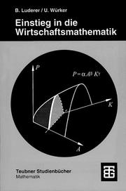 Einstieg in die Wirtschaftsmathematik by Bernd Luderer, Uwe Würker