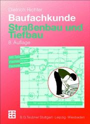 Cover of: Baufachkunde, 3 Bde., Bd.3, Straßenbau und Tiefbau by Dietrich Richter