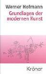 Cover of: Grundlagen der modernen Kunst. Eine Einführung in ihre symbolischen Formen.