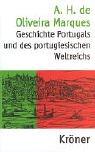 Cover of: Geschichte Portugals und des portugiesischen Weltreichs. by A. H. de Oliveira Marques